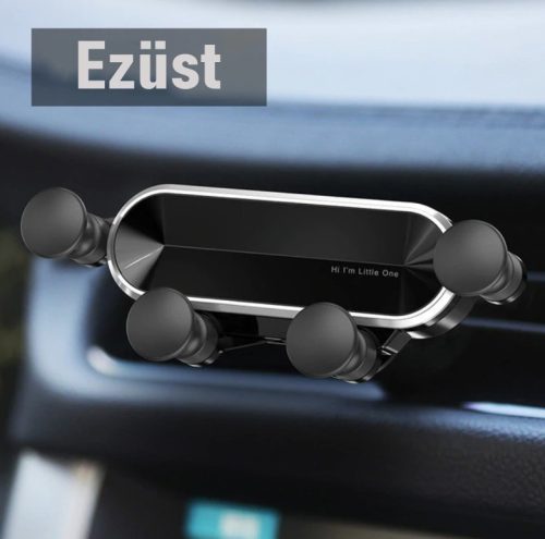 Autós telefontartó szellőzőrácsra- Gravitációs (nyújtott kialakítás) #Ezüst